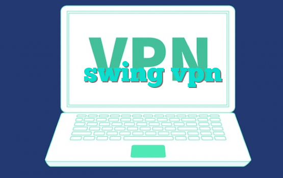 دانلود swing vpn برای اندروید