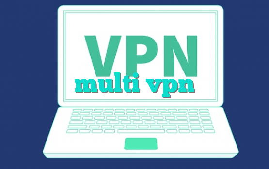 multi vpn