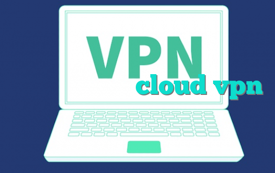 دانلود فیلتر شکن cloud vpn